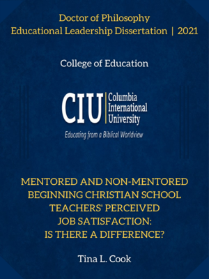 cover image of Mentored and Non-Mentored Beginning Christian School Teachers' Perceived Job Satisfaction: Is There a Difference?